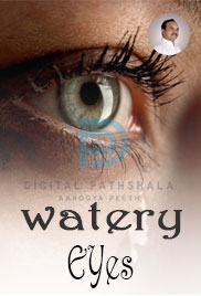 Watery Eyes