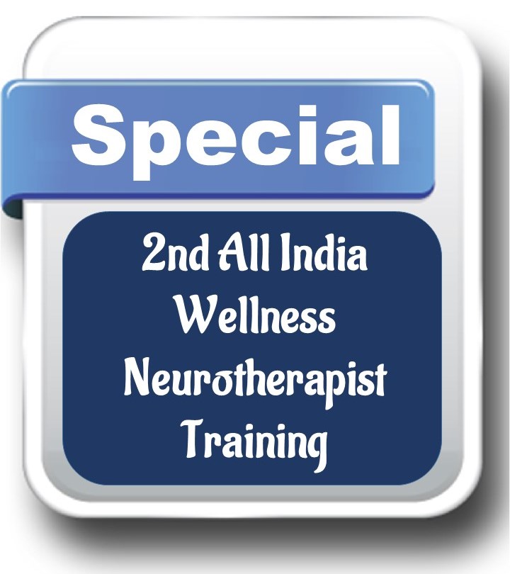 2nd All India Wellness Neurotherapist Training